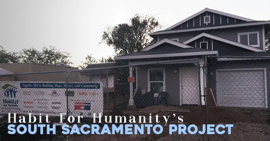 Habitat for Humanity Project in South Sacramento